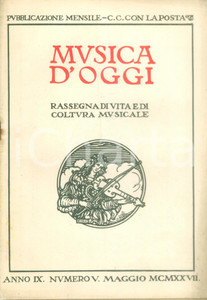 Giornale, rivista storica 1927 MUSICA D OGGI La Musa romanesca Rivista anno IX n. 5 1