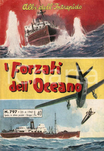 Giornale, rivista storica 1961 ALBI DELL INTREPIDO Forzati dell Oceano TARZAN Rivista n. 797 1