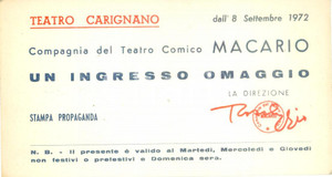 Oggetto da collezione cartaceo 1972 TORINO TEATRO CARIGNANO Compagnia Comica MACARIO Ingresso omaggio 1