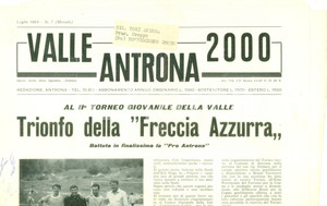 Giornale, rivista storica 1968 Mensile VALLE ANTRONA 2000 Trionfo della FRECCIA AZZURRA sulla Pro Antrona 1