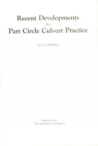 Libro, pubblicazione d epoca 1955 ca J.C. BIDWELL Recent Developments in Part Circle Culvert Pratice 1