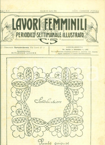 Giornale, rivista storica 1914 LAVORI FEMMINILI Periodico settimanale illustrato Modello sottobicchiere 1