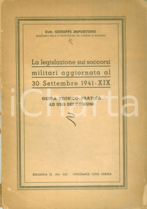 Documento originale, autentico 1941 Giuseppe IMPORTUNO Legislazione sui soccorsi militari Guida DANNEGGIATA 1