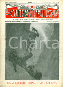 Giornale, rivista storica 1915 LA GUERRA ITALIANA WW1 Gli eccessi della tirannide austriaca Rivista 1