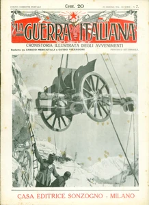 Giornale, rivista storica 1916 LA GUERRA ITALIANA WW1 La Battaglia dei Sette Comuni Rivista ILLUSTRATA 1