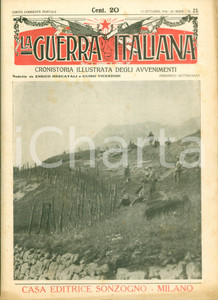 Giornale, rivista storica 1916 LA GUERRA ITALIANA WW1 La guerra nel TRENTINO e nel CADORE Rivista 1