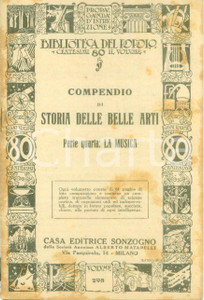 Libro, pubblicazione d epoca 1934 BIBLIOTECA DEL POPOLO Compendio di storia delle Belle Arti IV La musica 1