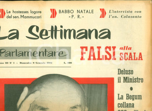 Giornale, rivista storica 1961 LA SETTIMANA PARLAMENTARE Gioielli falsi alla prima della SCALA Giornale 1