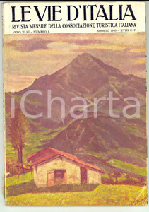 Giornale, rivista storica 1940 LE VIE D ITALIA TCI Le bellezze di Saorgio Rivista anno XLVI nÂ° 8 1