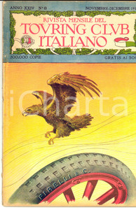 Giornale, rivista storica 1918 TOURING CLUB ITALIANO L Italia nei suoi confini sacri Anno XXIV nÂ° 8 1
