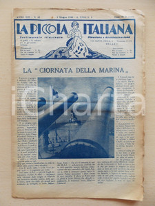 Giornale, rivista storica 1940 LA PICCOLA ITALIANA La Giornata della Marina Militare Rivista ILLUSTRATA 1