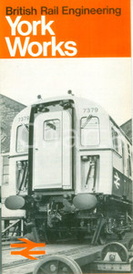 Materiale pubblicitario d’epoca 1970 ca BRITISH RAILWAYS WORKSHOPS Ferrovie di YORK Opuscolo ILLUSTRATO 1