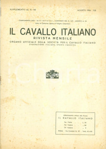 Giornale, rivista storica 1934 IL CAVALLO ITALIANO Rivista FISE Programmi ufficiali manifestazioni ippiche 1