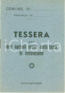 Oggetto da collezione cartaceo 1950 ca CREMONA Tessera per carri agricoli esenti da tassa di circolazione 1 1