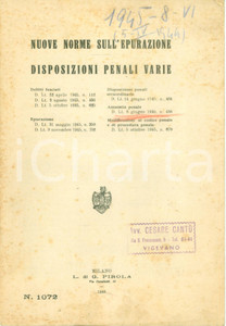 Libro, pubblicazione d epoca 1945 MILANO Nuove norme sull epurazione Delitti fascisti Amnistia penale 1