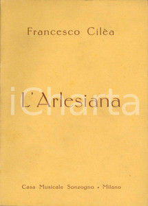 Oggetto da collezione cartaceo 1938 Francesco CILEA L Arlesiana  Dramma lirico in 3 atti Ed. SONZOGNO 1