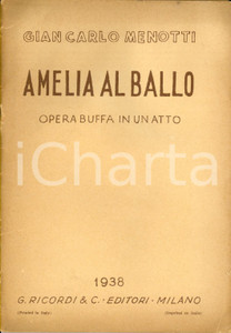 Oggetto da collezione cartaceo 1946 Gian Carlo MENOTTI Amelia al ballo  Opera buffa in 1 atto Ed. RICORDI 1
