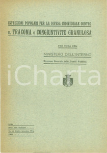 Documento originale, autentico 1908 SANITA  PUBBLICA Consigli popolari per la difesa vs tracoma congiuntivite 1