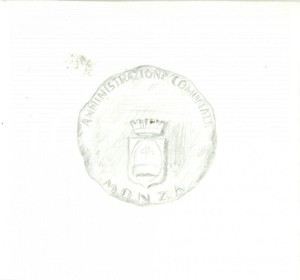Stampa, bozzetto originale 1940 ca MONZA Amministrazione Comunale Bozzetto per medaglia DISEGNATO A MANO 1