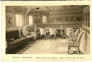 Cartolina originale da collezione 1930 ca Compagnie Générale Transatlantique Paquebot ESPAGNE Salle jeux enfants 1