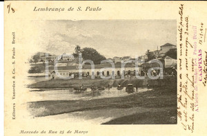 Cartolina originale da collezione 1904 SAO PAULO BRAZIL Mercado da rua 25 de MarÃ§o Vintage postcard FP VG 1