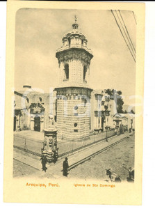 Cartolina originale da collezione 1900 ca AREQUIPA PERU  Iglesia de Santo Domingo Tarjeta postal VINTAGE 1