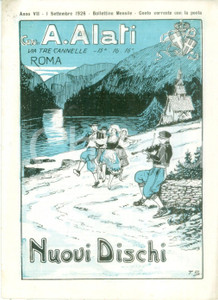Materiale pubblicitario d’epoca Settembre 1926 ROMA Ditta Cav. ALATI Nuovi dischi Listino mensile ILLUSTRATO 1