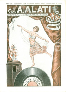 Materiale pubblicitario d’epoca Settembre 1925 ROMA Ditta Cav. ALATI Nuovi dischi Listino mensile ILLUSTRATO 1