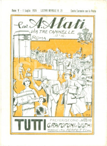 Materiale pubblicitario d’epoca Luglio 1924 ROMA Ditta Cav. ALATI Nuovi dischi Listino mensile ILLUSTRATO 1