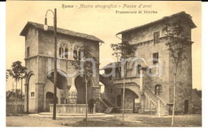Cartolina originale da collezione 1911 ROMA Mostra etnografica  Piazza d armi  VITERBO Cartolina ANIMATA 1