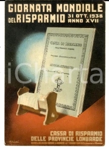 Cartolina originale da collezione 1938 Cassa di Risparmio Provincie Lombarde  Giornata Mondiale del Risparmio 1