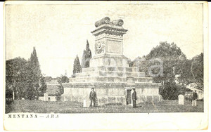 Cartolina originale da collezione 1900 ca MENTANA RM Araossario garibaldina Cartolina ANIMATA FP NV 1