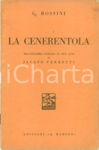 Oggetto da collezione cartaceo 1937 Jacopo FERRETTI Gioachino ROSSINI La Cenerentola Melodramma giocoso 1