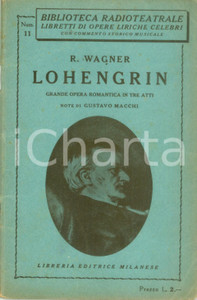 Oggetto da collezione cartaceo 1920 ca BIBLIOTECA RADIOTEATRALE Riccardo WAGNER Lohengrin Gustavo MACCHI 1