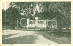 Cartolina originale da collezione 1930 ALESSANDRIA Monumento UMBERTO I ai Giardini Pubblici Cartolina FP VG 1
