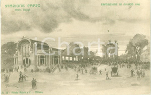 Cartolina originale da collezione 1906 ESPOSIZIONE MILANO Stazione Parco Architetto Orsino BONGI Cartolina FP NV 1