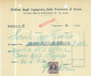 Documento originale, autentico 1951 ROMA Ordine degli Ingegneri della Provincia Ricevuta di pagamento 1