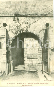 Cartolina originale da collezione 1930 ca VERDUN FRANCE EntrÃ©e de la Citadelle vers souterrains Cartolina FP NV 1