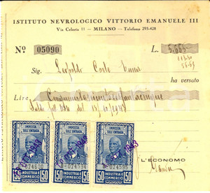 Documento originale, autentico 1943 MILANO Istituto Neurologico VITTORIO EMANUELE III  Ricevuta con bolli 1