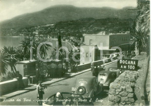 Cartolina originale da collezione 1957 VENTIMIGLIA IM Automobili a frontiera PONTE SAN LUIGI a GRIMALDI ANIMATA 1
