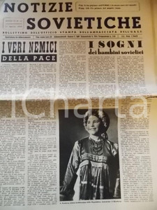 Giornale, rivista storica 1948 NOTIZIE SOVIETICHE I sogni dei bambini sovietici Bollettino anno III n° 43 1