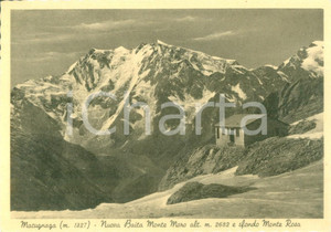 Cartolina originale da collezione 1940 ca MACUGNAGA VB Nuova baita MONTE MORO e Monte ROSA Cartolina FG NV 1