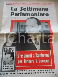 Giornale, rivista storica 1960 LA SETTIMANA PARLAMENTARE Tre giorni a TAMBRONI per il Governo nÂ° 10 1