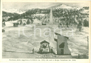 Cartolina originale da collezione 1950 APRICA SO Particolare della seggiovia per MALGA PALABIONE Cartolina FG VG 1