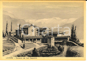 Cartolina originale da collezione 1940 ca LOVERE BG Convento dei frati CAPPUCCINI Cartolina ILLUSTRATA FG NV 1
