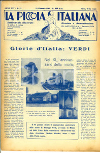 Giornale, rivista storica 1940 LA PICCOLA ITALIANA Glorie d Italia: VERDI Rivista Anno XIV nÂ° 13 1