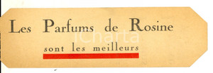 Oggetto da collezione cartaceo 1950 ca PARIS Les PARFUMS DE ROSINE sont les meilleurs Segnalibro pubblicitario 1