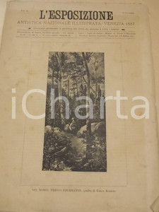 Giornale, rivista storica 1887 VENEZIA L ESPOSIZIONE Artistica ILLUSTRATA Resa dei conti in chiusura nÂ°29 1