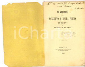 Libro, pubblicazione d epoca 1883 FIRENZE Francesco M. DE SIMONE Sonetti Ed. RICCI AUTOGRAFO 1