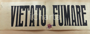 Materiale pubblicitario d’epoca 1963 VIETATO FUMARE  Insegna in cartoncino per pubblici esercizi VINTAGE bollo 1